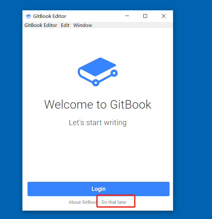 GitBook Editor 安装和编辑GitBook电子书